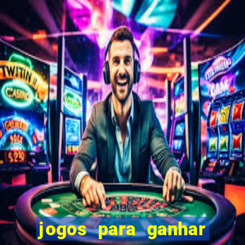 jogos para ganhar dinheiro via pix tigrinho